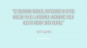 In religious circles, depression is often deemed to be a spiritual ...