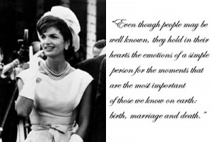 Jacqueline Onassis Quotes