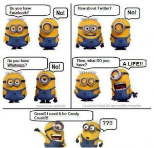 Despicable me Minions quotes and funny sayings