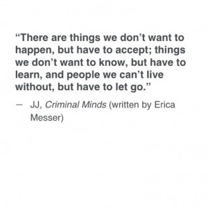 Criminal Minds Quotes And Sayings 2013