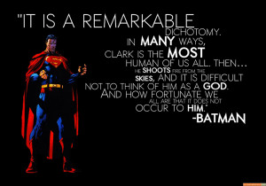 batman quote on superman - batman quote on superman