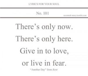 quotes lyrics rent another day life love life quotes inspirational ...