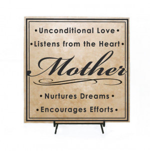 Mother's Unconditional Love Sign - Sayings about Motherhood, Mom ...