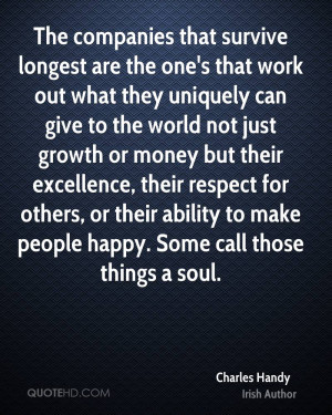 The companies that survive longest are the one's that work out what ...