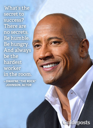 Success quote_Dwayne The Rock Johnson humble hungry hard work