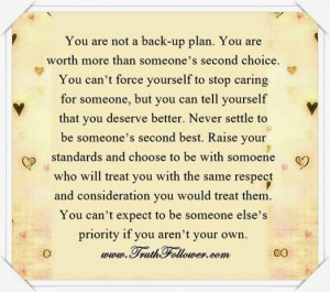 you are not a back up plan you are worth more than someone s second ...