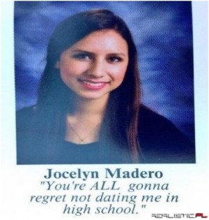 Possibly the Greatest Senior Quote