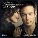 Love Duets , A. Pérez, S. Costello, BBC Symphony Orchestra, P ...