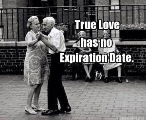 True #Love has no expiration date!