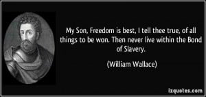 More William Wallace Quotes