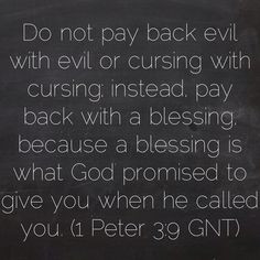 Evil Bible Verses Do not pay back evil with evil