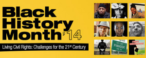 Black History Month 2014 Theme Black history month