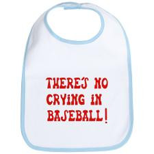 No Crying in Baseball Bib for