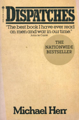 dispatches book michael herr