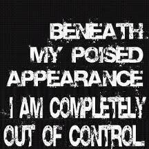 Beneath My Poised Appearance