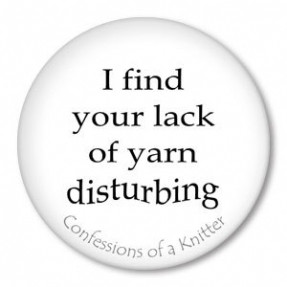Funny Knitting Sayings for pinback buttonbadges by ZippyPins, $1.50