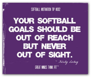 Softball Quotes For Teams Softball motivational quote