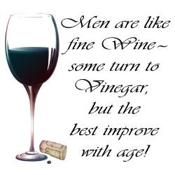 men_are_like_fine_wine_greeting_card.jpg?height=250&width=250 ...