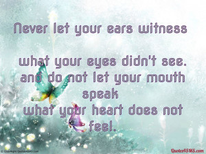 Speak what your heart feel...