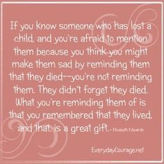 ... child more remember inspiration infants loss quotes grief quotes child