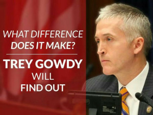 Trey Gowdy