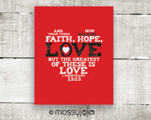 Faith Hope Love Bible verse 8x10 print. Wall art Typography Valentine ...