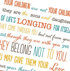 On Children: Kahlil Gibran Quote Typography Print