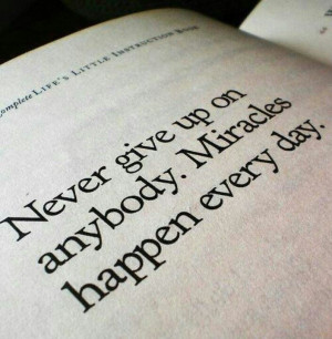 Miricles can occur every single day