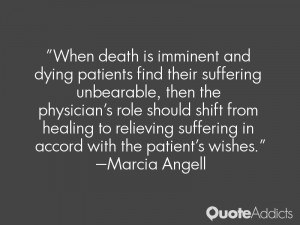 When death is imminent and dying patients find their suffering ...