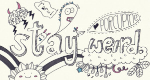 Doodle -stay weird-