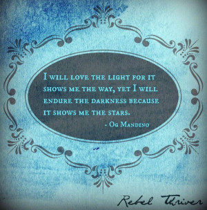 Light vs darkness and stars quote via Rebel Thriver at www.Facebook ...