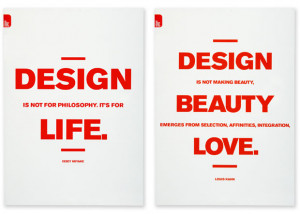 Festival posters with quotes by Issey Miyake and Louis Kahn.