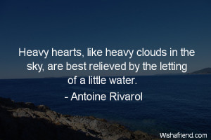 ... clouds in the sky, are best relieved by the letting of a little water