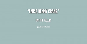 Denny Crane Quotes
