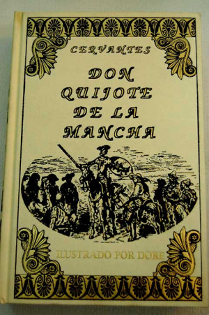 hidalgo don Quijote de la Mancha Cervantes Saavedra Miguel de
