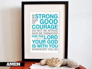 Strength and Courage. 8x10in DIY Printable Christian Poster.Bible ...
