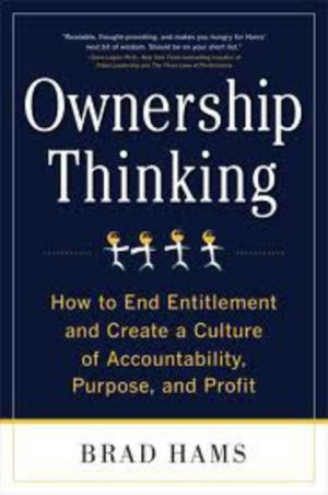 ... 'Ownership Thinking' focuses on accepting personal responsibility
