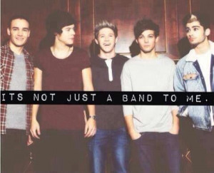 Not just a band to me it's ONE DIRECTION | via Tumblr