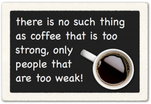 java, picture of coffee cup with the quote saying, there is no such ...