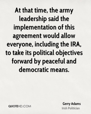 Gerry Adams Leadership Quotes