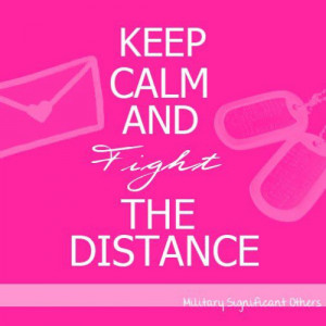keep calm and fight the distance