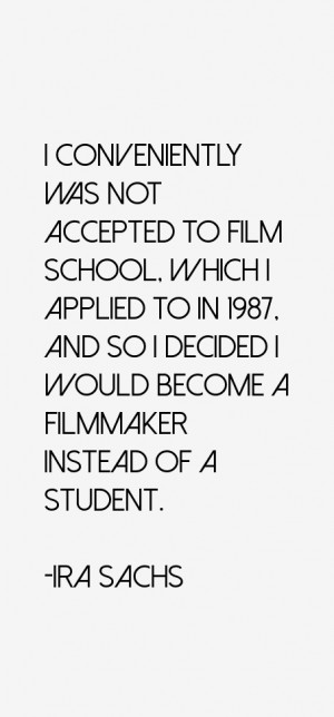 Ira Sachs Quotes & Sayings