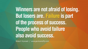 cashflow pdf book quotes Winners are not afraid of losing. But losers ...