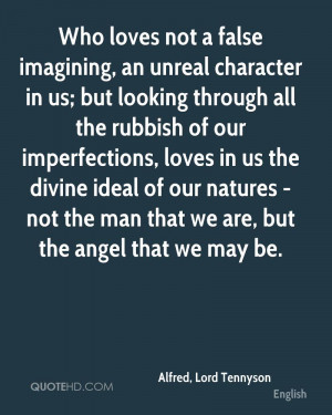 Alfred, Lord Tennyson Quotes