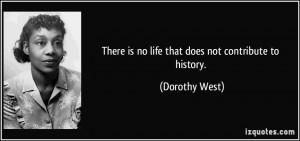 Dorothy West Quote