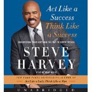 Steve Harvey introduced his new book, 'Act Like a Success, Think Like ...