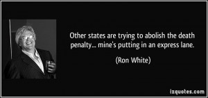 Ron White Death Penalty Quote