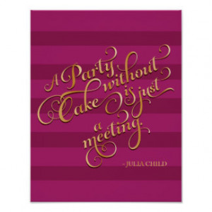 Kitchen Inspiration Poster Julia Child Quote Party