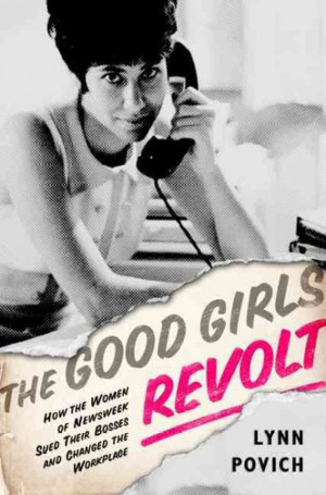 Good Girls Revolt': Story Of A Newsroom Uprising