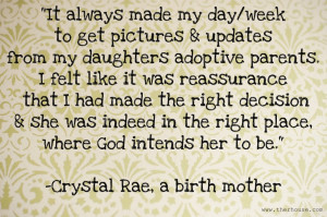 Adoption Quotes For Birth Mothers Why are updates to birth